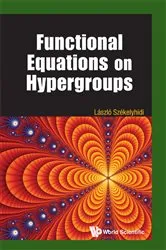 Book cover of Functional Equations On Hypergroups by Unknown