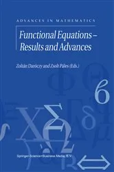 Book cover of Functional Equations — Results and Advances by Zoltan Daroczy