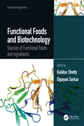 Book cover of Functional Foods and Biotechnology by Kalidas Shetty