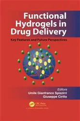 Book cover of Functional Hydrogels in Drug Delivery by Umile Gianfranco Spizzirri