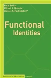 Book cover of Functional Identities by Matej Brešar