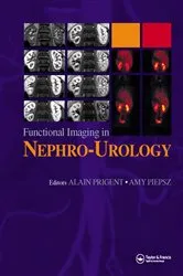 Book cover of Functional Imaging in Nephro-Urology by Alain Prigent