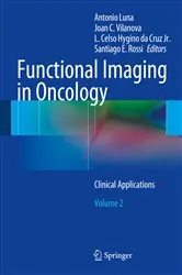 Book cover of Functional Imaging in Oncology by Antonio Luna