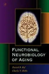 Book cover of Functional Neurobiology of Aging by Patrick R. Hof