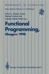 Book cover of Functional Programming, Glasgow 1990 by Simon L. Peyton Jones