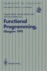 Book cover of Functional Programming, Glasgow 1991 by Rogardt Heldal