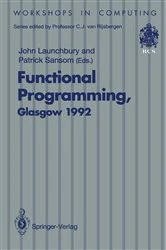 Book cover of Functional Programming, Glasgow 1992 by John Launchbury