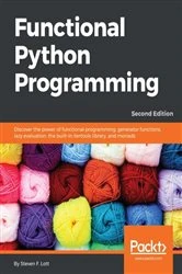 Book cover of Functional Python Programming (2nd ed.) by Steven F. Lott