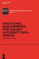 Book cover of Functional Requirements for Subject Authority Data (FRSAD) by Marcia Lei Zeng