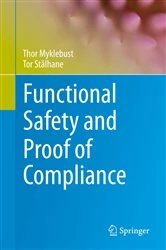 Book cover of Functional Safety and Proof of Compliance by Thor Myklebust