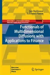 Book cover of Functionals of Multidimensional Diffusions with Applications to Finance by Jan Baldeaux