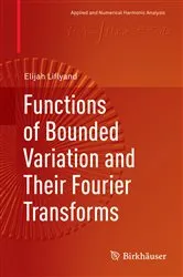 Book cover of Functions of Bounded Variation and Their Fourier Transforms by Unknown