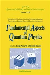 Book cover of Fundamental Aspects Of Quantum Physics, Proceedings Of The Japan-italy Joint Workshop On Quantum Open Systems, Quantum Chaos And Quantum Measurement by Unknown