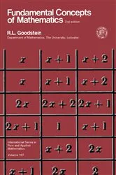Book cover of Fundamental Concepts of Mathematics (2nd ed.) by R. L. Goodstein
