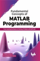 Book cover of Fundamental Concepts of MATLAB Programming by Kulwinder Singh Parmar