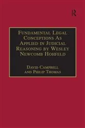 Book cover of Fundamental Legal Conceptions As Applied in Judicial Reasoning by Wesley Newcomb Hohfeld by David Campbell