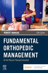 Book cover of Fundamental Orthopedic Management for the Physical Therapist Assistant - E-Book (5th ed.) by Manske PT, DPT, SCS, MEd, ATC, CSCS, Robert C.