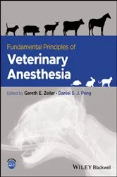Book cover of Fundamental Principles of Veterinary Anesthesia by Gareth E. Zeiler