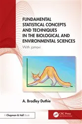 Book cover of Fundamental Statistical Concepts and Techniques in the Biological and Environmental Sciences by A. Bradley Duthie