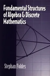Book cover of Fundamental Structures of Algebra and Discrete Mathematics by Unknown