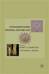 Book cover of Fundamentalism, Politics, and the Law by M. Rozell