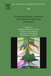 Book cover of Fundamentals and Analytical Applications of Multiway Calibration by Alejandro C Olivieri
