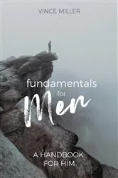 Book cover of Fundamentals for Men by Vince Miller