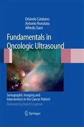 Book cover of Fundamentals in Oncologic Ultrasound by Orlando Catalano