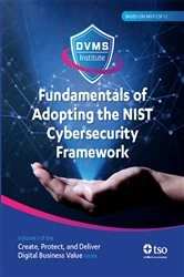 Book cover of Fundamentals of Adopting the NIST Cybersecurity Framework by David Moskowitz