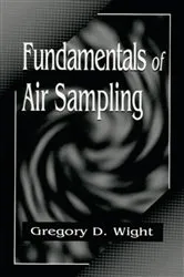 Book cover of Fundamentals of Air Sampling by Gregory D. Wight