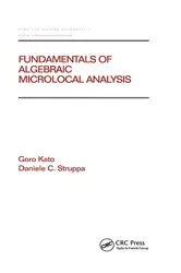 Book cover of Fundamentals of Algebraic Microlocal Analysis by Goro Kato