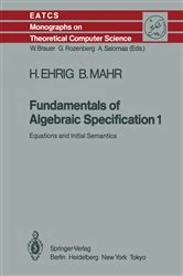Book cover of Fundamentals of Algebraic Specification 1 by Hartmut Ehrig