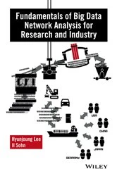 Book cover of Fundamentals of Big Data Network Analysis for Research and Industry by Hyunjoung Lee
