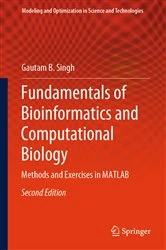 Book cover of Fundamentals of Bioinformatics and Computational Biology (2nd ed.) by Gautam B. Singh