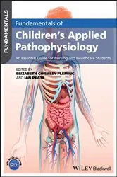 Book cover of Fundamentals of Children's Applied Pathophysiology by Elizabeth Gormley-Fleming
