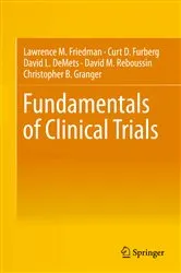 Book cover of Fundamentals of Clinical Trials (5th ed.) by Lawrence M. Friedman