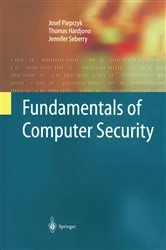 Book cover of Fundamentals of Computer Security by Josef Pieprzyk
