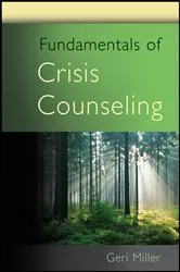 Book cover of Fundamentals of Crisis Counseling by Geri Miller