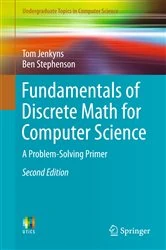 Book cover of Fundamentals of Discrete Math for Computer Science (2nd ed.) by Tom Jenkyns