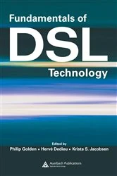 Book cover of Fundamentals of DSL Technology by Philip Golden
