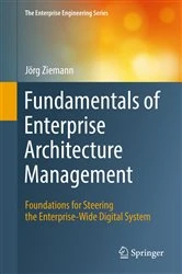 Book cover of Fundamentals of Enterprise Architecture Management by Jörg Ziemann