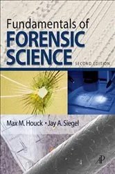 Book cover of Fundamentals of Forensic Science (2nd ed.) by Max M. Houck