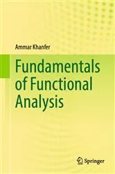 Book cover of Fundamentals of Functional Analysis by Ammar Khanfer