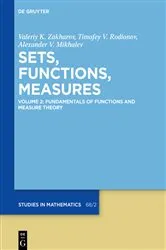 Book cover of Fundamentals of Functions and Measure Theory by Valeriy K. Zakharov