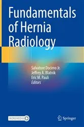 Book cover of Fundamentals of Hernia Radiology by Salvatore Docimo Jr.