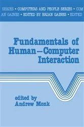 Book cover of Fundamentals of Human-Computer Interaction by Andrew F. Monk