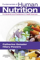 Book cover of Fundamentals of Human Nutrition E-Book by Geissler BDS, MS, PhD, RNutr, Catherine