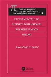 Book cover of Fundamentals of Infinite Dimensional Representation Theory by Raymond C. Fabec