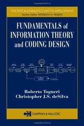 Book cover of Fundamentals of Information Theory and Coding Design by Roberto Togneri
