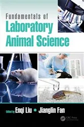Book cover of Fundamentals of Laboratory Animal Science by Enqi Liu